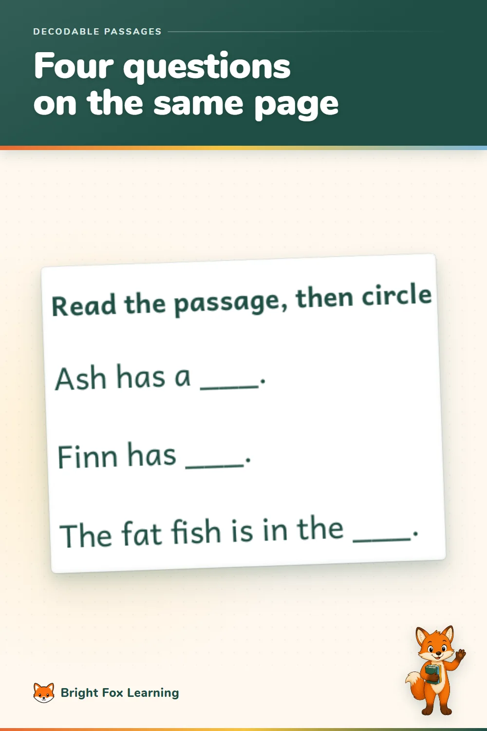 The question block from a passage page: read the passage, then circle the answer, with three fill-in items visible.